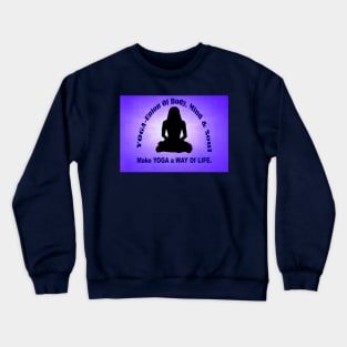 YOGA - A Way Of Life Crewneck Sweatshirt